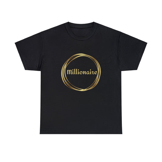 Millionaire T-Shirts