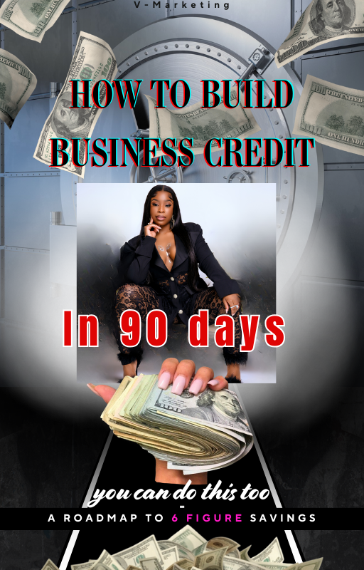 BUILD BUSINESS CREDIT IN 90 DAYS